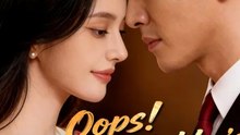 Oops! My Fake Hubby’s War God ENGSUB | Fake Marriage Military Romance Full Series