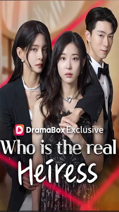 Who Is The Real Heiress
