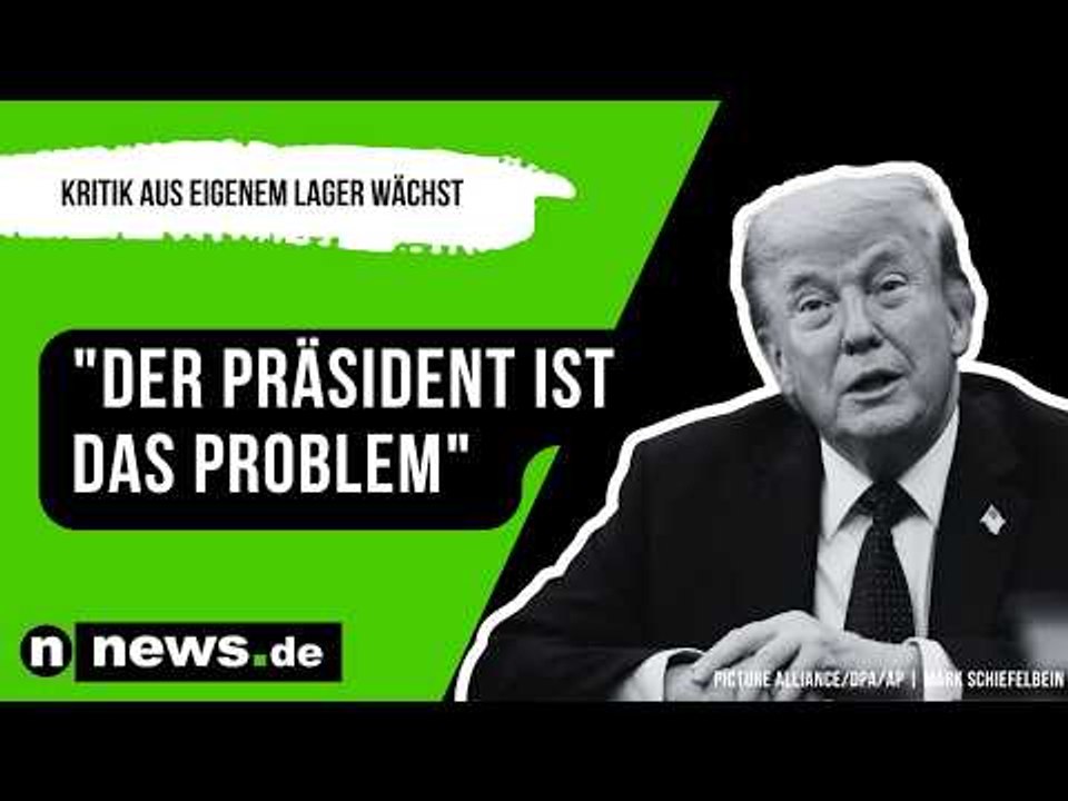 Donald Trump: 'Der Präsident ist das Problem' - Kritik aus eigenem Lager wächst