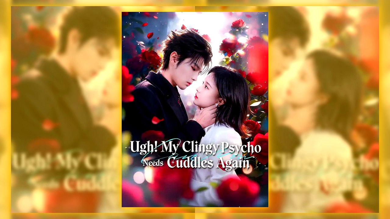 Ugh! My Clingy Psycho Needs Cuddles Again Hd