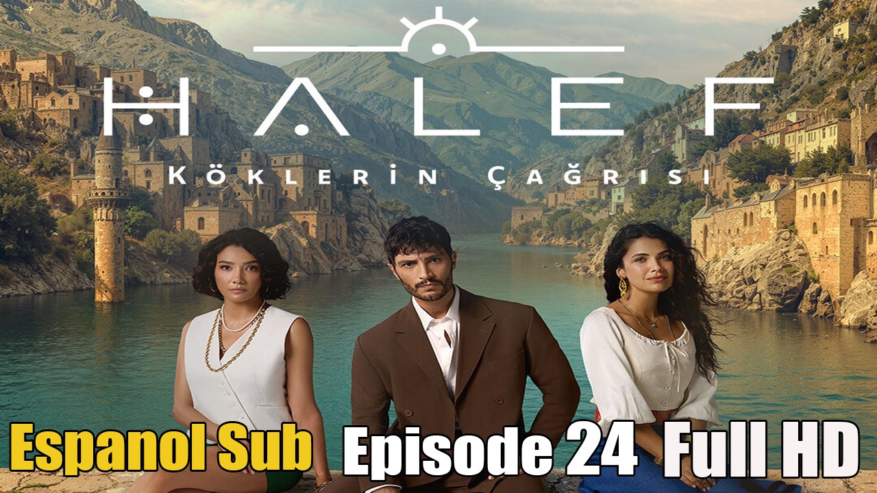 Halef Koklerin Cagrisi - Capitulo 24 - Series Turcas TV ✔️