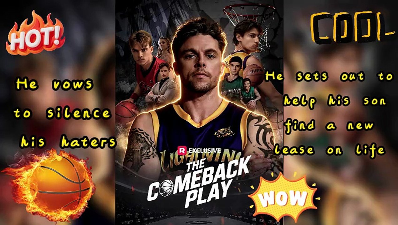 🏀 The Comeback Play 🔥 From Broken Legend to King of the Court Again [Free Episodes]