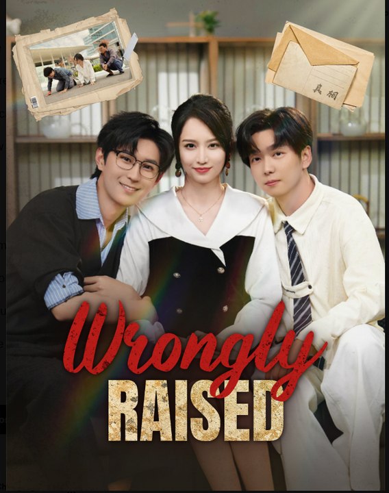 Wrongly Raised Drama S