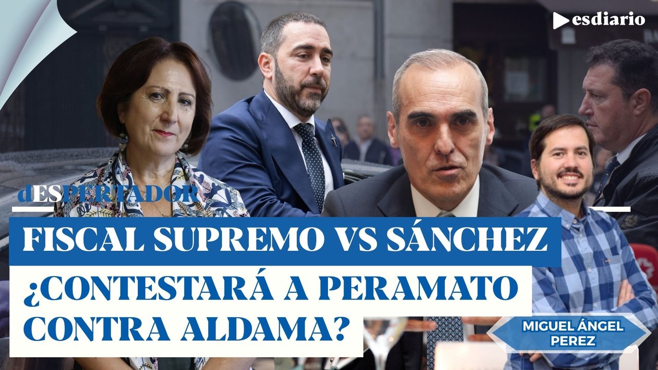 El fiscal del Supremo planta cara a Sánchez: ¿Contestará públicamente a Peramato contra Aldama?