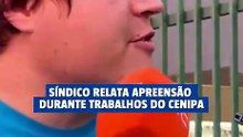 Após acidente aéreo, síndico descreve apreensão e monitora atuação do Cenipa