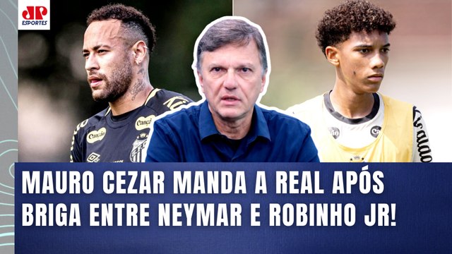 MAURO CEZAR sobre NEYMAR x ROBINHO JR! O MAIOR RESPONSÁVEL por TUDO ISSO é o... | BRIGA NO SANTOS