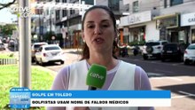 Golpistas usam nome de médicos para cobrar familiares de pacientes em Toledo