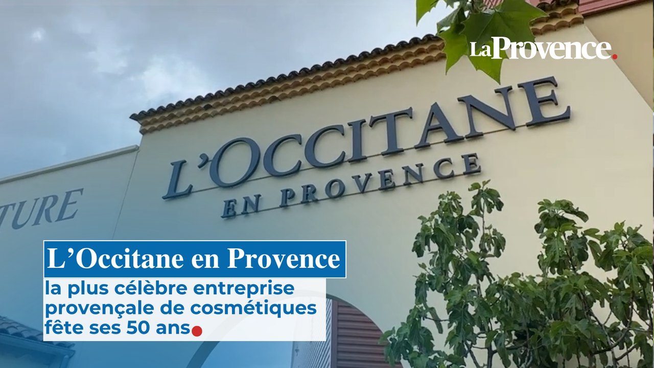 L’Occitane en Provence : la plus célèbre entreprise  provençale de cosmétiques fête ses 50 ans