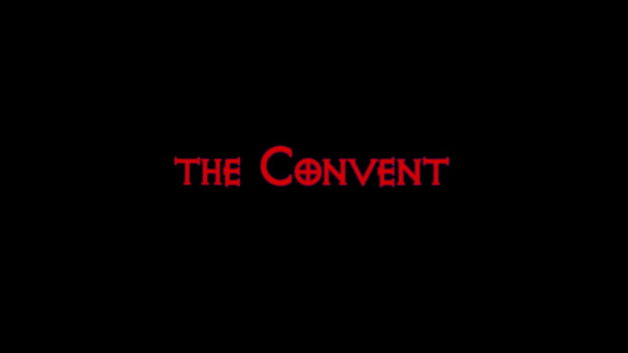 The Convent  Biss in alle Ewigkeit Film deutsch