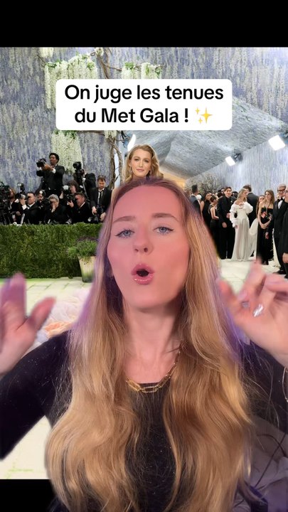 On juge les tenues du Met Gala avec bienveillance et respect (ou presque 😂) ! ✨
