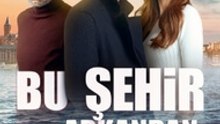 En El Corazon De La Ciudad (Bu Sehir Arkandan Gelecek) - Episode 59 en Español