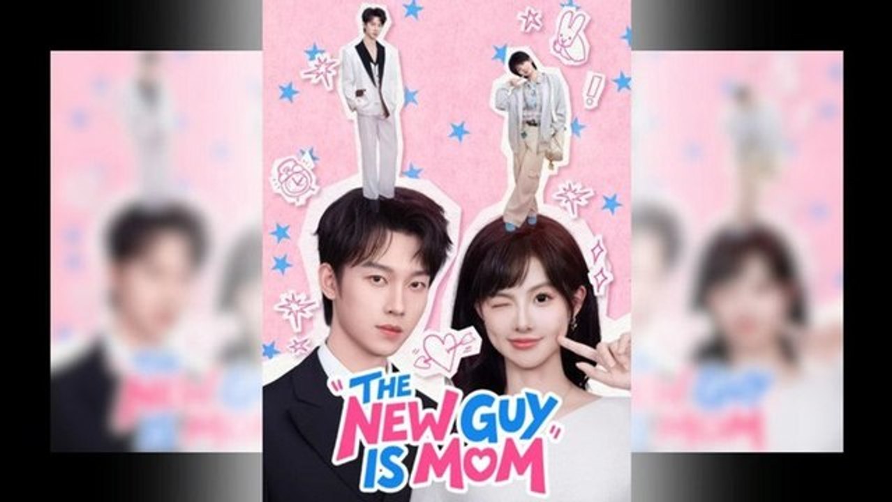 The New Guy Is Mom