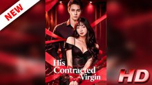 His Contracted Virgin - FULL EPISODE ReelCraft