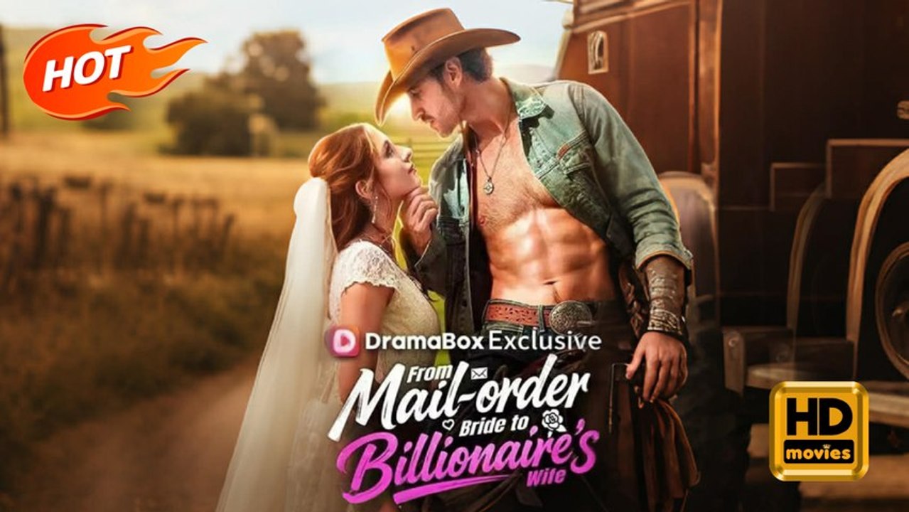From Mail-Order Bride to Billionaire's Wife | Full Movie HD - Romance Sweet Romance Modern Forbidden Love Medical Feel-Good Romantic USA Hospital Mansion Contemporary All Ages CEO Doctor/Surgeon Billionaire Strong-Willed