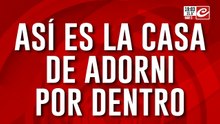 Así es la casa de Adorni por dentro
