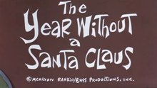 The Year Without a Santa Claus (1974)
