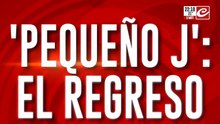 "Pequeño J": el regreso