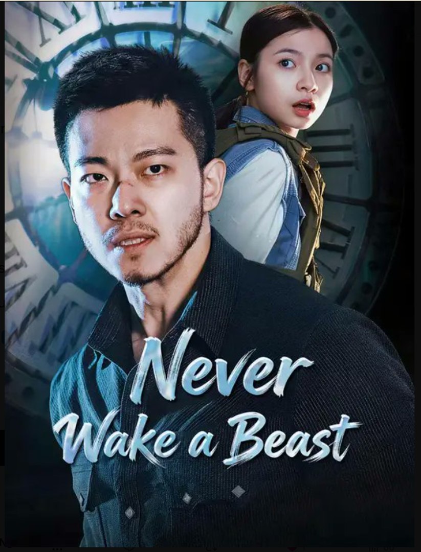 Never Wake a Beast- Full Drama Movie English Sub