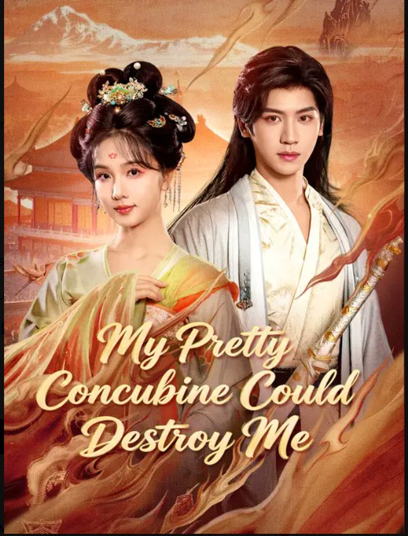 ⁣My Pretty Concubine Could Destroy Me - Full Drama Movie English Sub