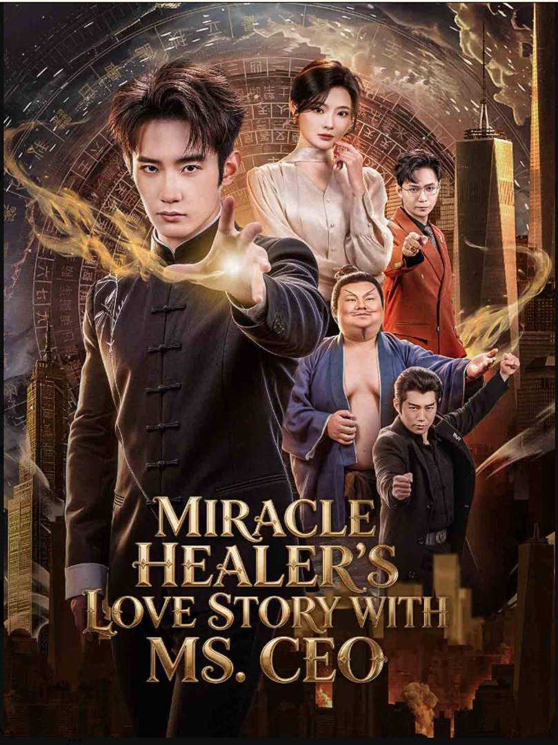 ⁣Miracle Healer's Love Story with Ms. CEO- Drama Movie English Sub