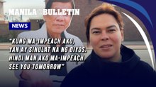 “Kung ma-impeach ako, yan ay sinulat na ng Diyos”: VP Sara Duterte thanks supporters amid impeachment case