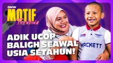 Gempar Kanak-Kanak Baligh Seawal Usia Setahun, Adik Ucop Mampu Angkat Sawit! | Motif Trending S5