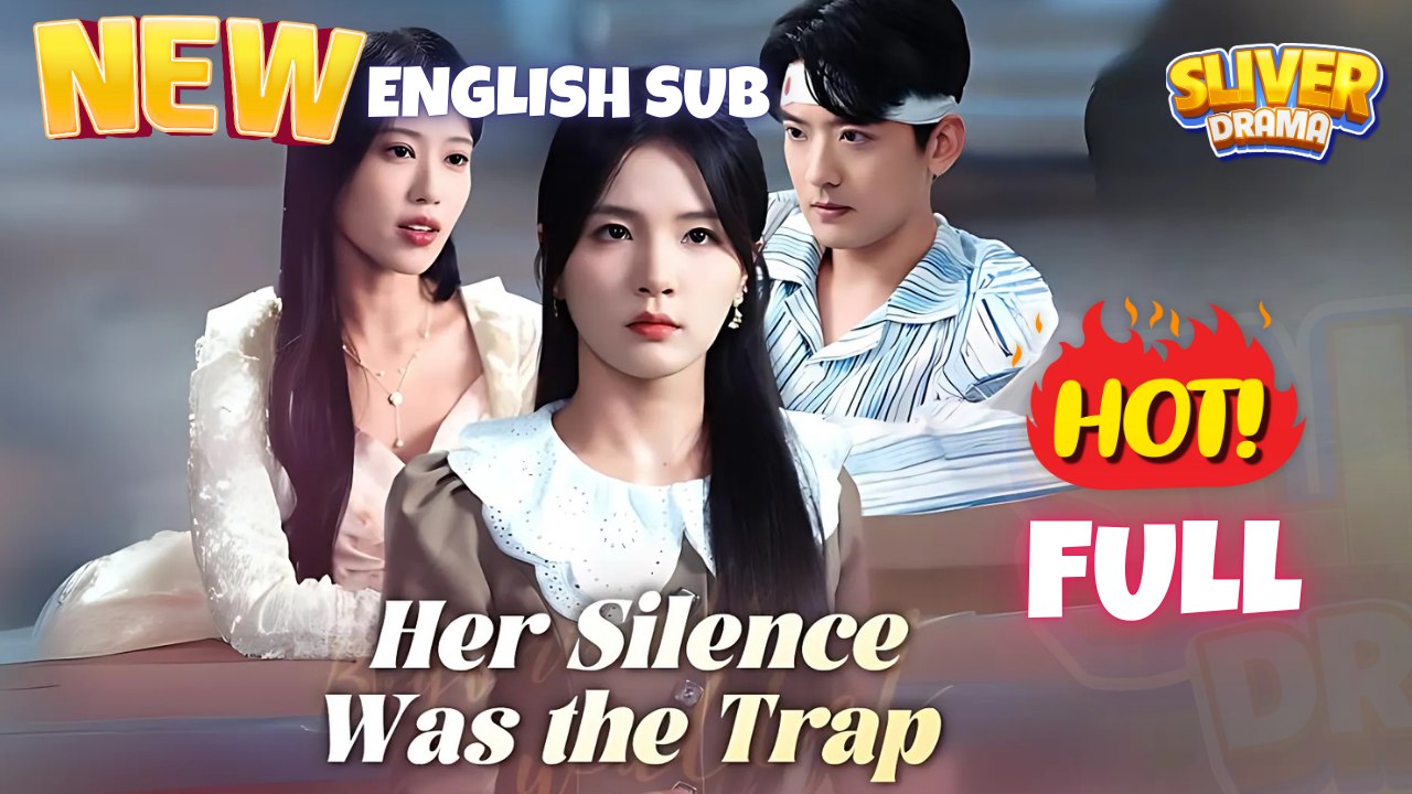 Her Silence Was The Trap I Hot Shortfilms - Best Cdrama