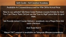 (CoursesLibrary.com) Seth Godin – Ad Creative Academy