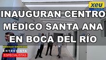 Inauguran centro médico Santa Ana en Boca del Río