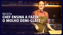Chef Sofia Marinho ensina a fazer o molho demi-glace