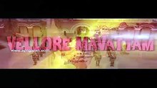 Vellore Maavattam Bande-annonce (EN)