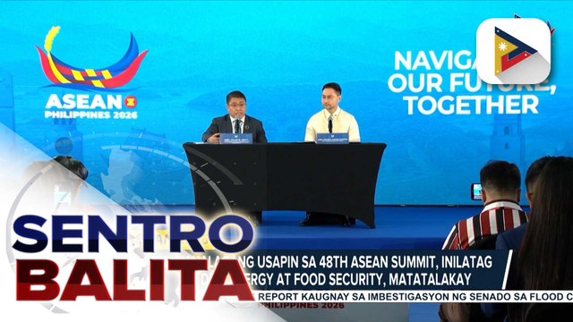 Pagpapatibay ng Memorandum of Understanding on ASEAN Power Grid, kabilang sa prayoridad sa 48th ASEAN Summit and Related Meetings | ulat ni Jessee Atienza - PTV Cebu