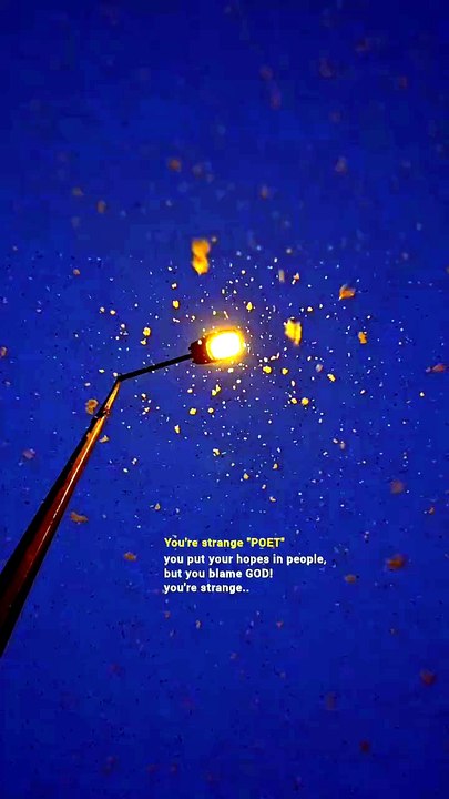 you're strange "POET"