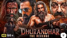 DHURANDHAR 2 THE REVENGE RANVEER SINGH NEW SUPERHIT BOLLYWOOD ACTION MOVIE HD 1080P