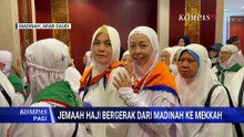 Detik-Detik Jemaah Haji Mulai Bergerak dari Madinah ke Mekkah dalam Rangkaian Ibadah