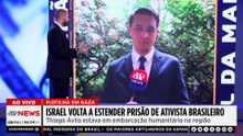 Israel estende prisão de ativista brasileiro por seis dias