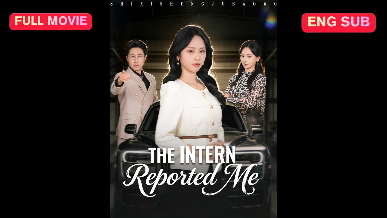 The Intern Reported Me