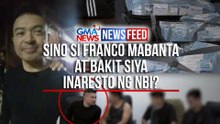 Sino si Franco Mabanta at bakit siya inaresto ng NBI? | GMA News Feed