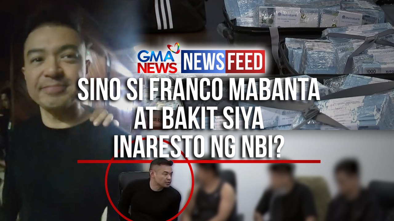 Sino si Franco Mabanta at bakit siya inaresto ng NBI? | GMA News Feed
