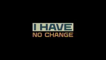 I Have No Change (2027) – Emotional Narrative Game Trailer | Realistic Slice of Life Simulation