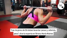 María Mainez, experta en fitness: "Las mujeres de 50 deben levantar pesas y, además, peso. Con la menopausia, es difícil generar músculo y se acumula más grasa en el abdomen"