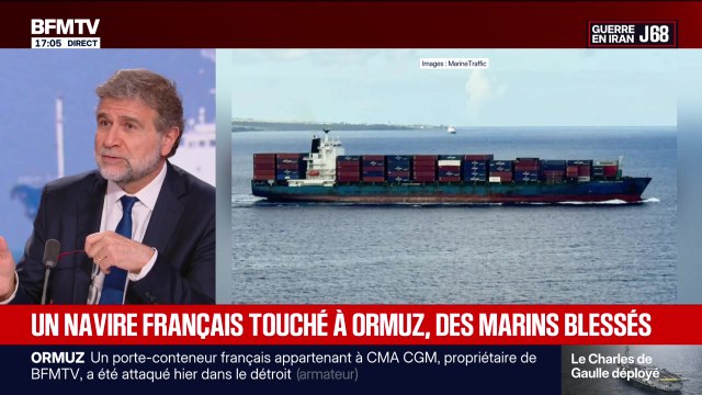 Marschall Truchot : Un navire français touché à Ormuz, des marins blessés - 06/05