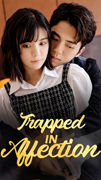 Trapped In Affection