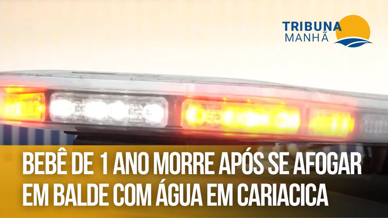 Bebê de 1 ano morre após se afogar em balde com água em Cariacica