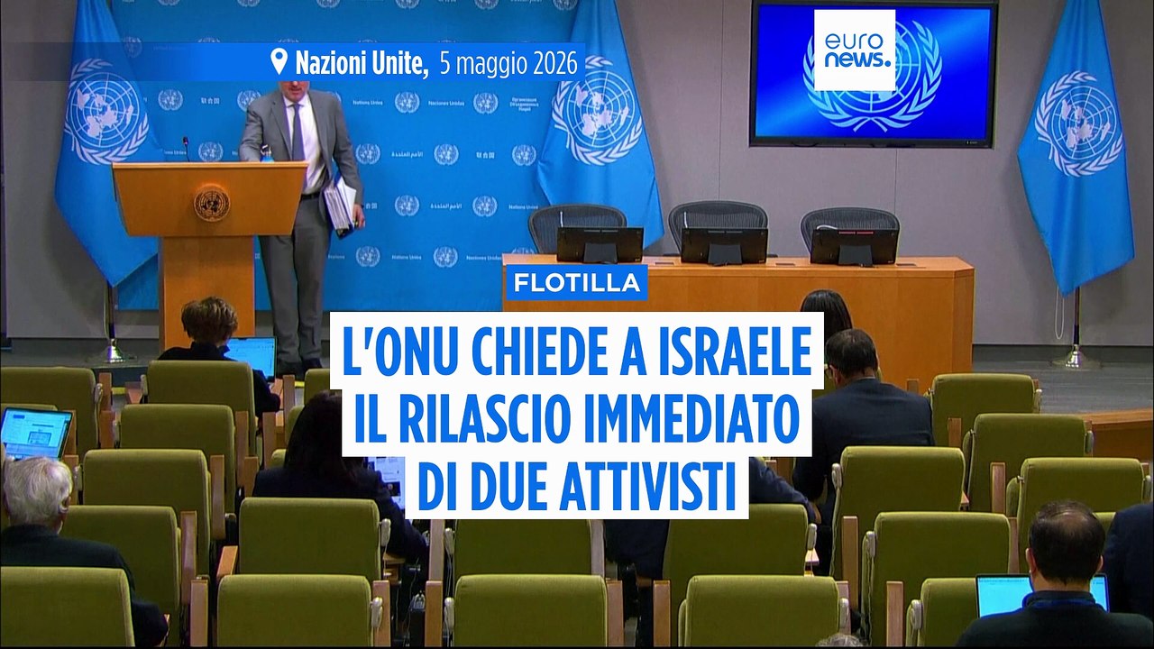 Nazioni Unite chiedono il rilascio immediato dei due attivisti della Flotilla: Israele respinge richiesta