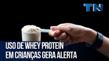 Uso de whey protein em crianças gera alerta
