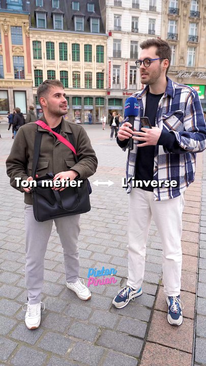 Et toi, c'est quoi l'inverse de ton métier ? #microtrottoir
