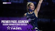 Caldera/Goenaga vs Rufo/Castello | HIGHLIGHTS Premier Padel - Asuncion P2 2026 | 05/06/2026 | beIN SPORTS USA