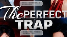 The Perfect Trap ENGSUB | Twisted Marriage Mystery & Revenge Drama Full Movie