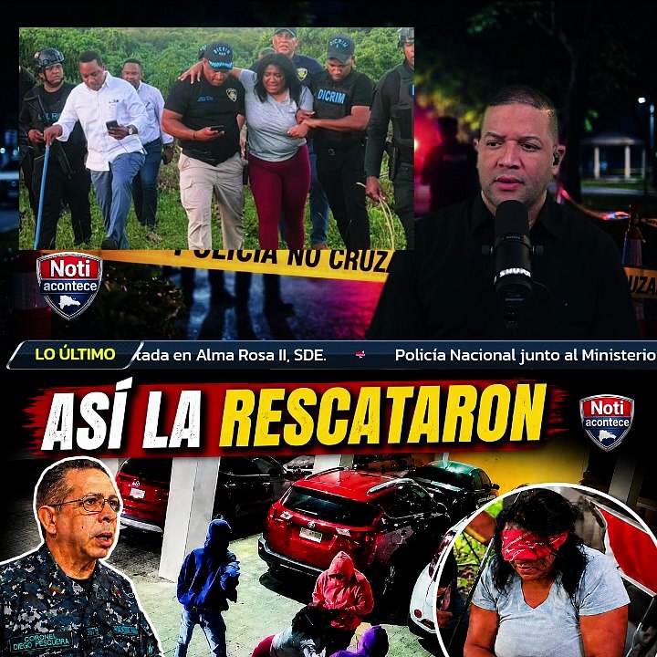 🚨 ¡SECUESTRO EN SDE! Rescatan mujer sana y salva tras operativo en Sabana Perdida 😱🔥